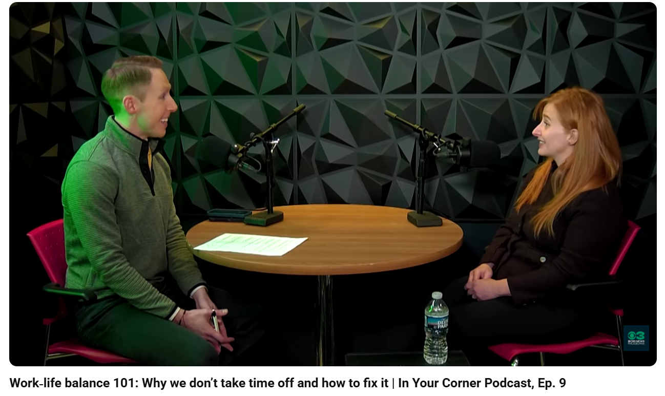 Career expert Rita Friedman talks with reporter Josh Sidorowicz about work-life balance and paid time off on the CBS News "In Your Corner" podcast