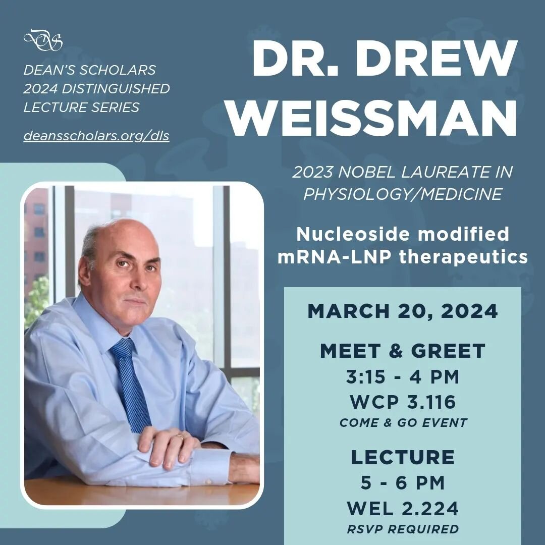 Our Distinguished Lecture Series event with Dr. Drew Weissman, visiting from the University of Pennsylvania School of Medicine, is happening this Wednesday, March 20th!

Before his lecture, Dr. Weissman will have a Meet &amp; Greet event in WCP 3.116