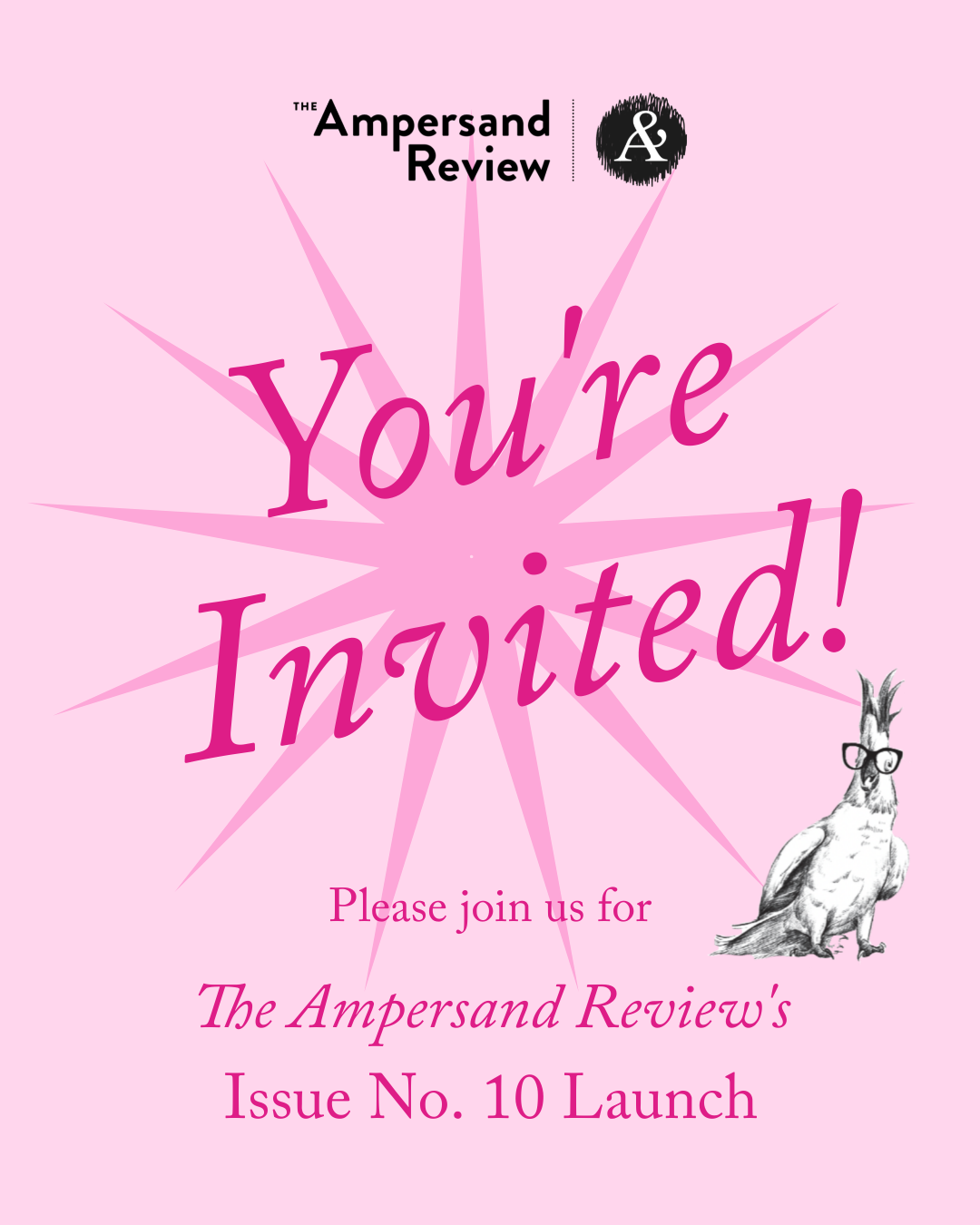 The Ampersand Review Issue No. 10 Launch