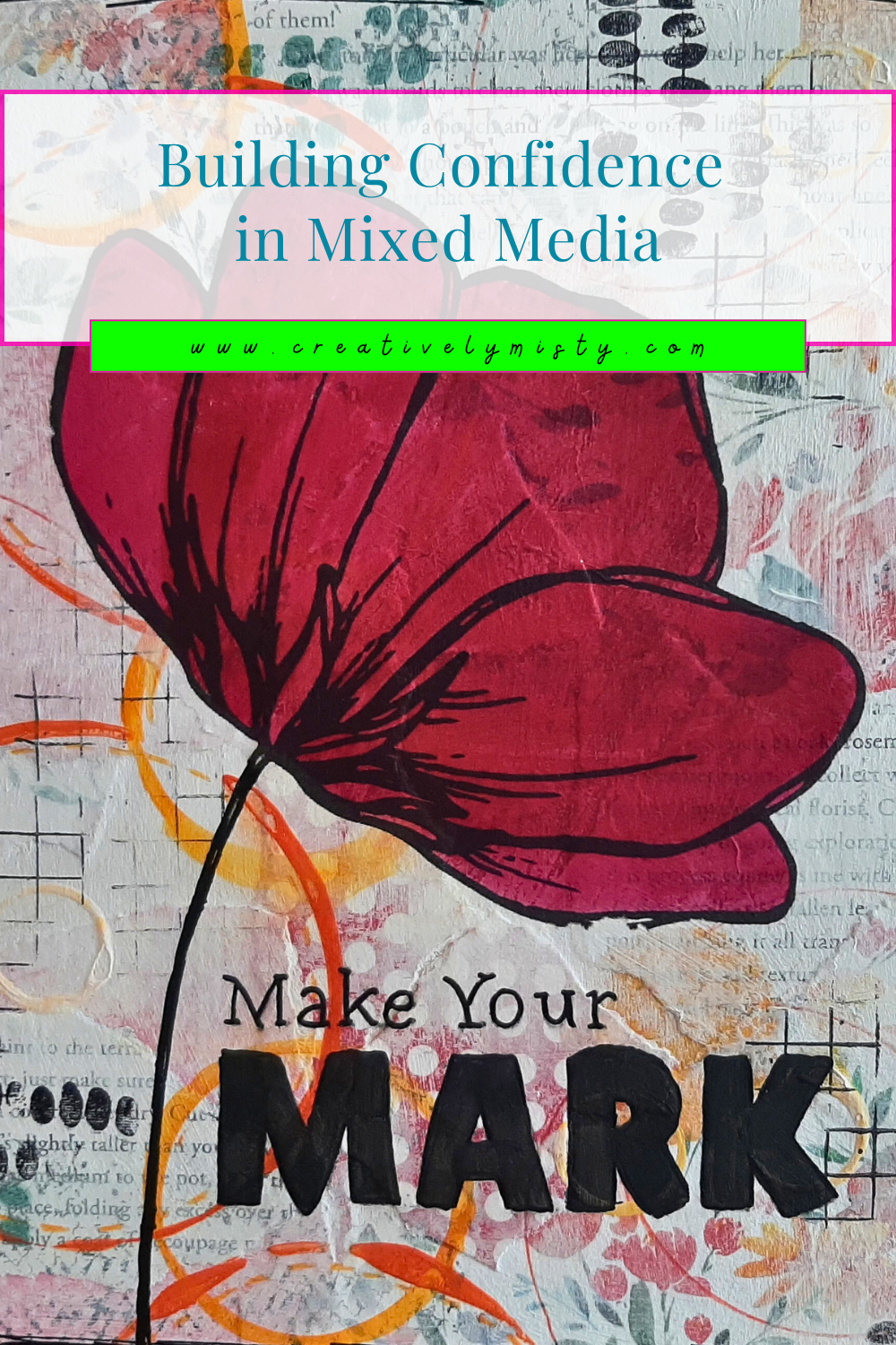 Building Confidence in Mixed Media — Misty Gage | Mixed Media ...