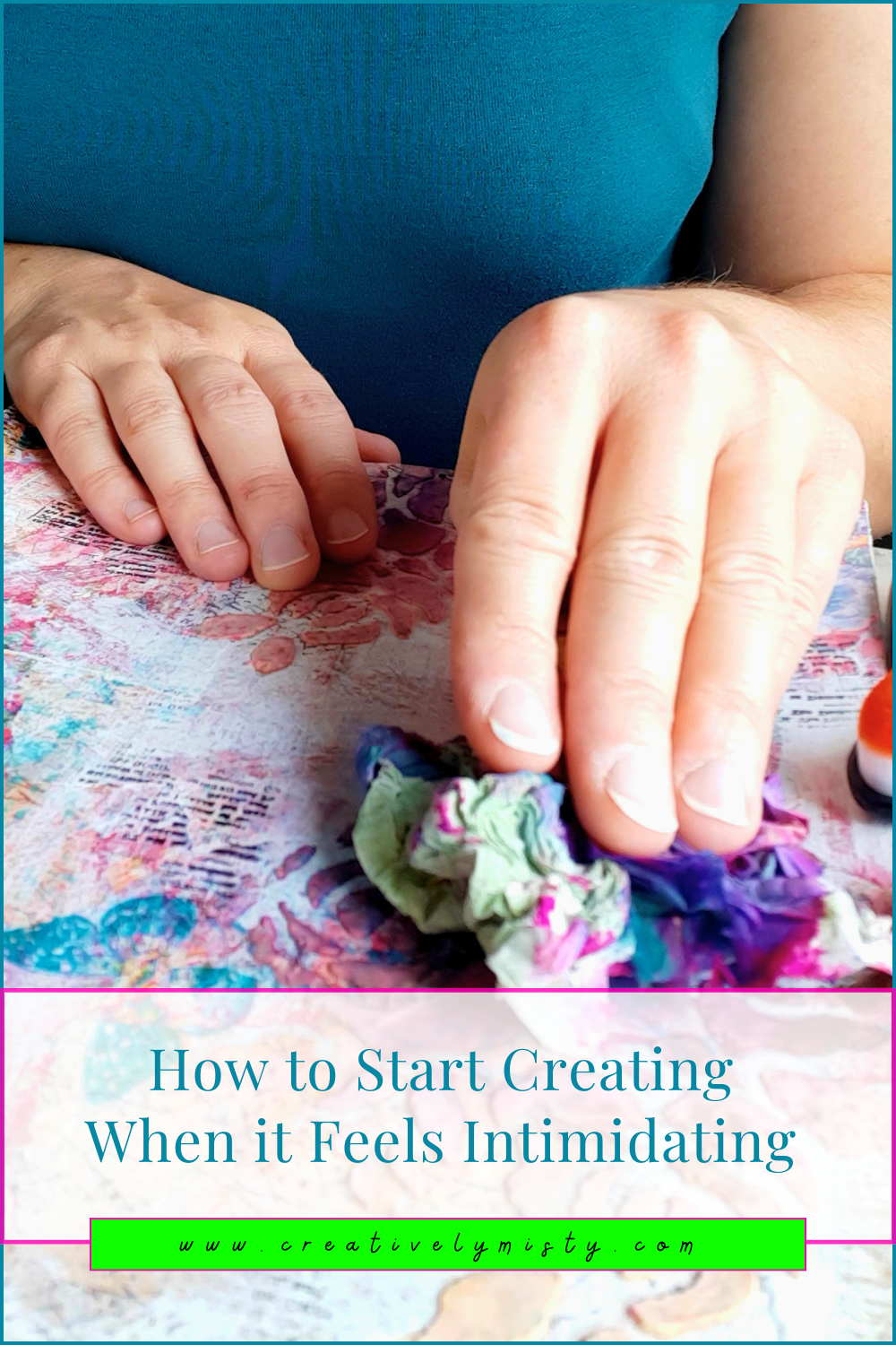 How-to-Start-Creating-When-it-Feels-Intimidating-Pinterest-Image