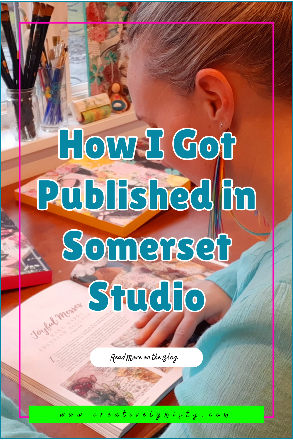 How I Got Published in Somerset Studio Pinable Image