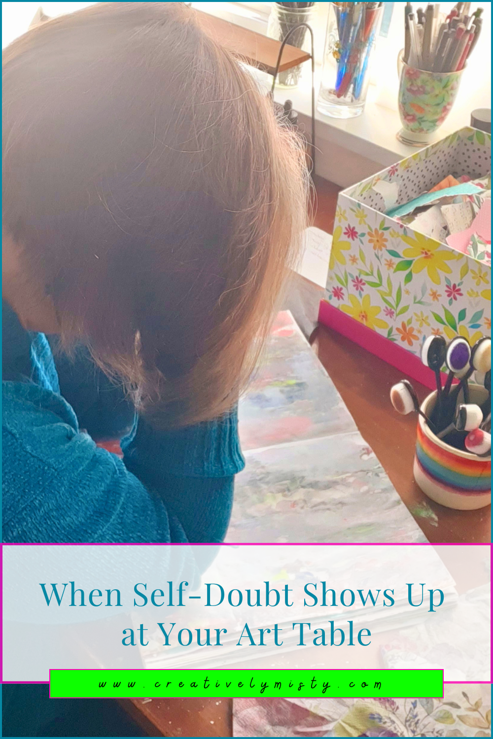 When-Self-Doubt-Shows-Up-at-Your-Art-Table-Pinterest-Image