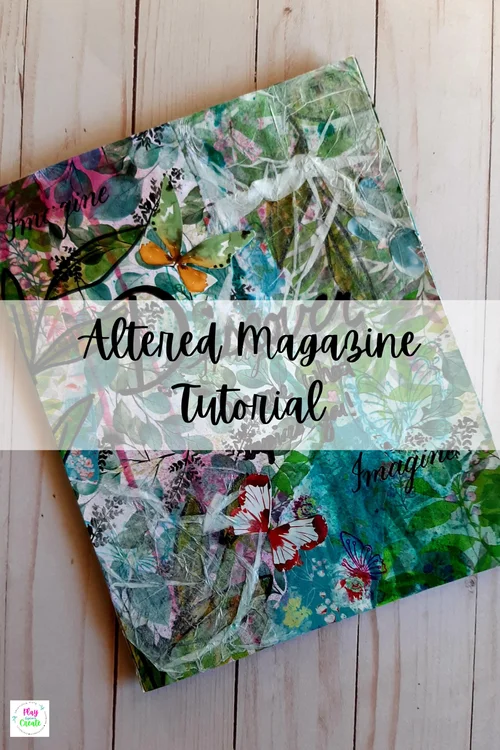Altered Magazine Tutorial — Misty Gage | Mixed Media Instructor | Mixed ...