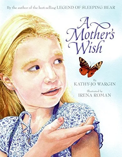 Kathy-jo Wargin_Irena RomanA Mother's Wish.jpg