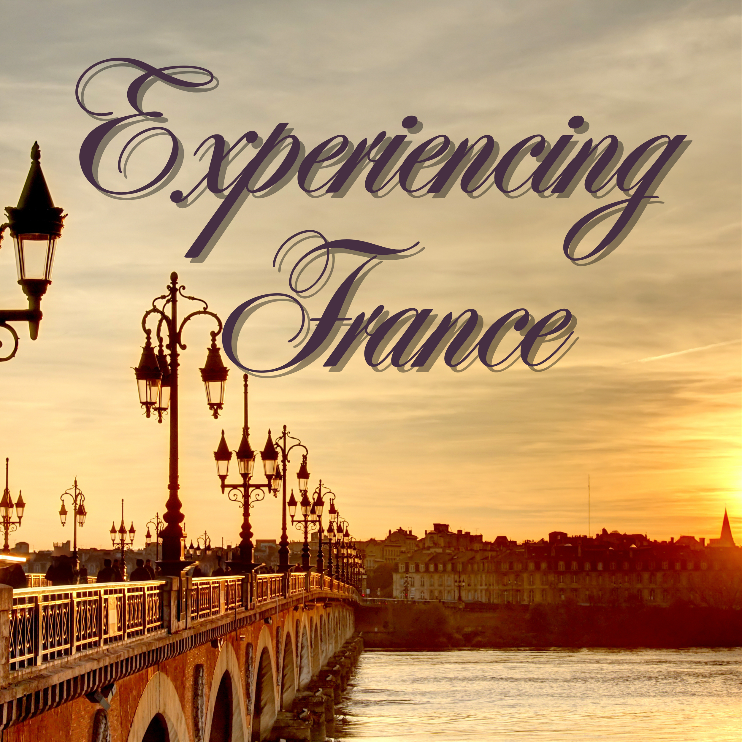 Experiencing France - Degustation &amp; Wine Tasting