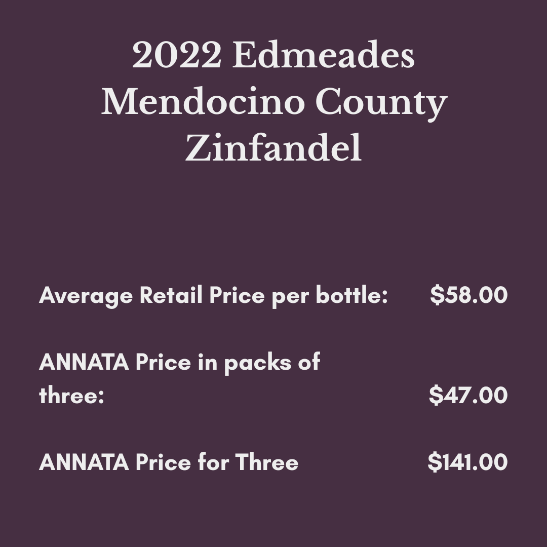 2022 Edmeades Mendocino County Zinfandel Deal.png