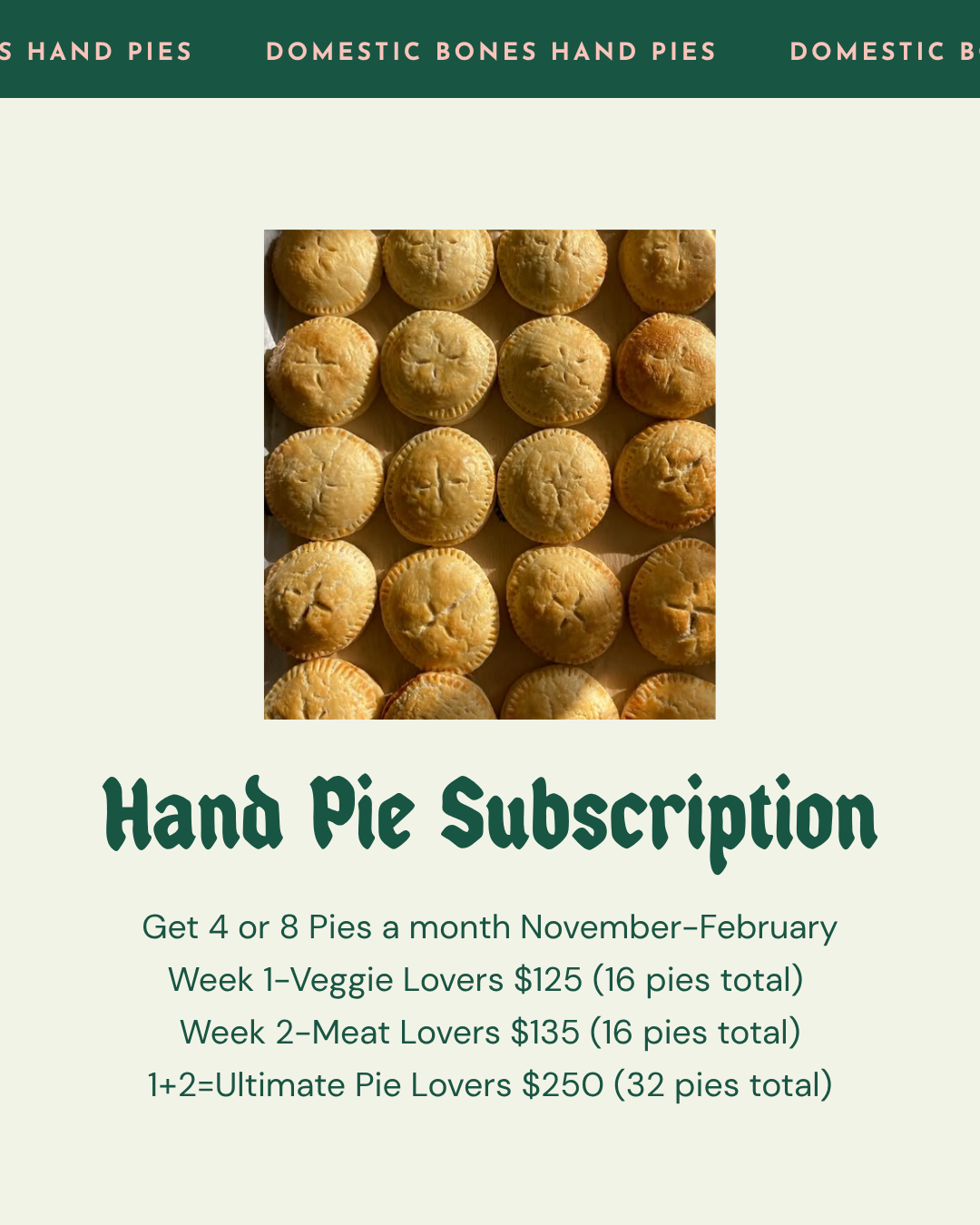Seasonal Hand Pie Subscription- Coming October 1st