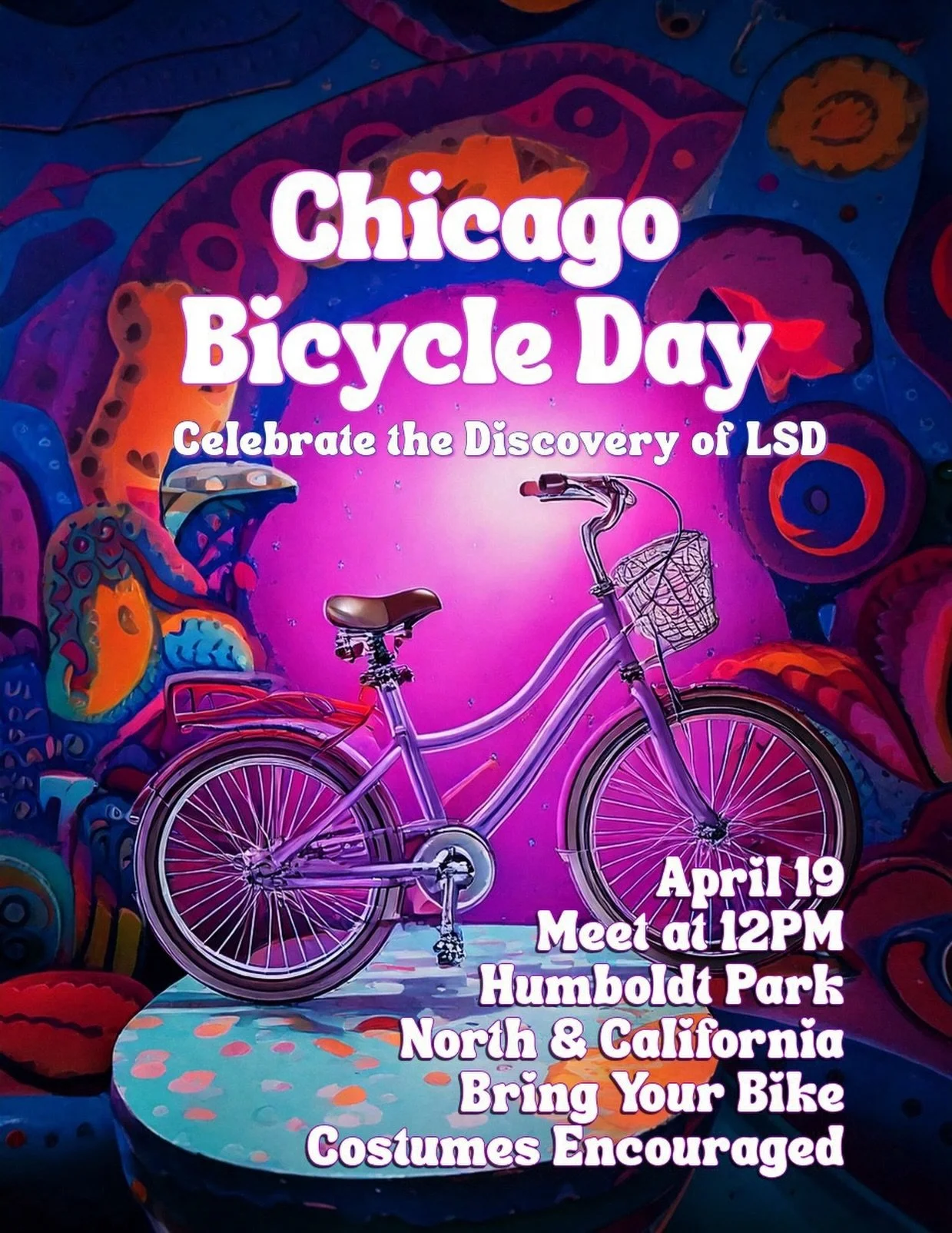 Laughter, catharsis, and kool-aid will be had. We&rsquo;ve got an interactive journey planned for you in celebration of the discovery of L$D. Bring your bike and water for an all-day celebration. Costumes and friends are encouraged. No RSVP necessary