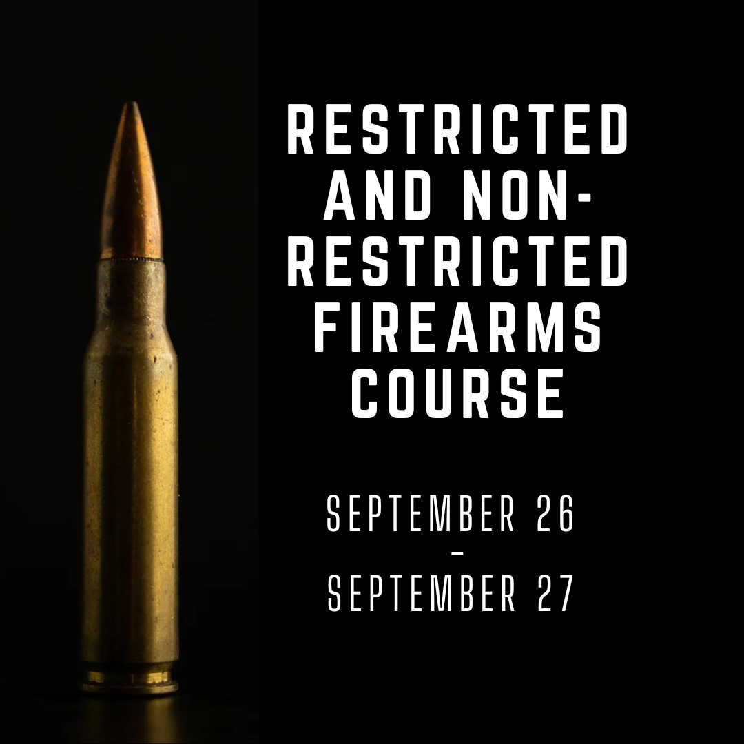Non-Restricted & Restricted Firearms Safety Course (Sep 26 - Sep 27)