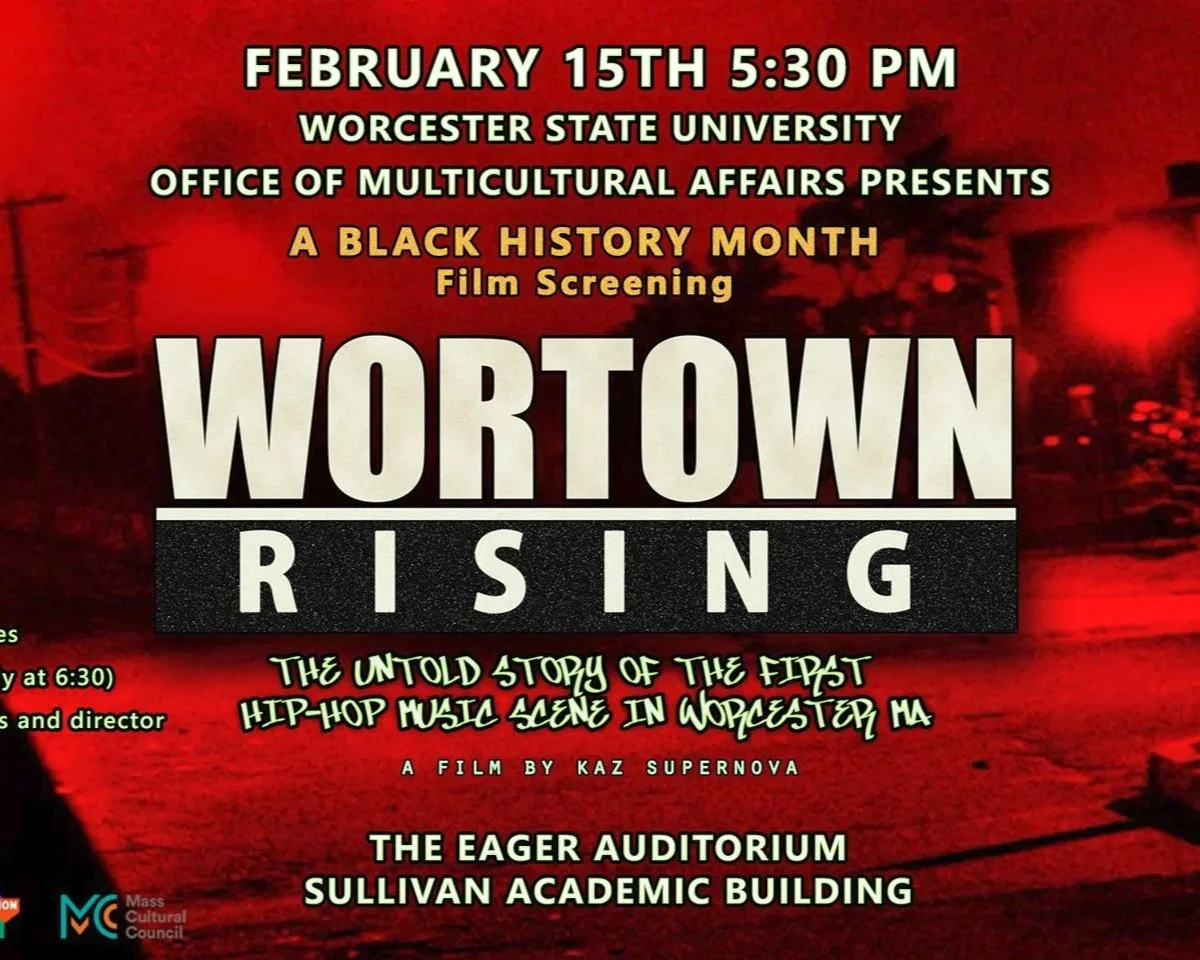 WORTOWN RISING at Worcester State University