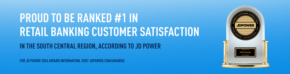 JD Power award plaque presented to FirstBank for highest customer satisfaction in retail banking, South Central region, 2026