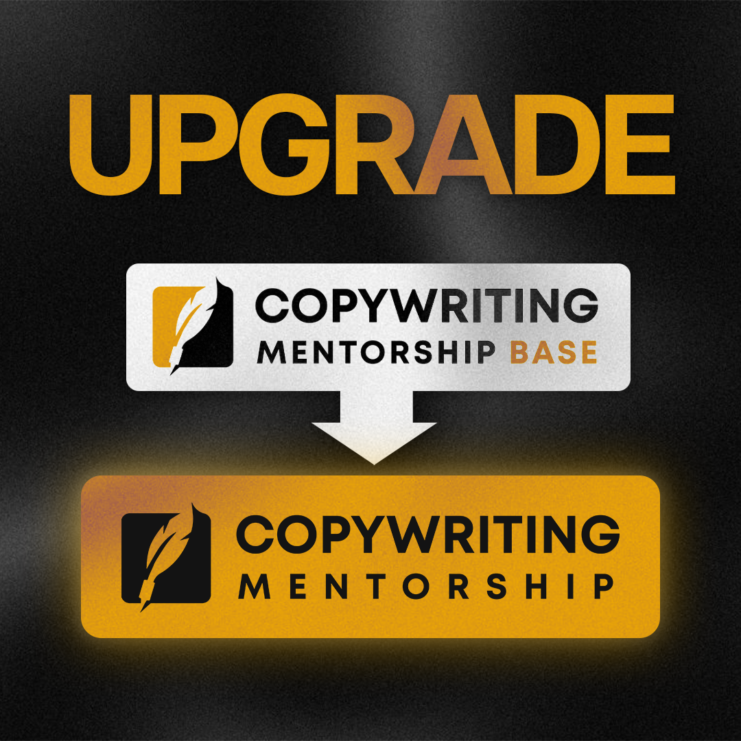 Upgrade: Copywriting Mentorship Program