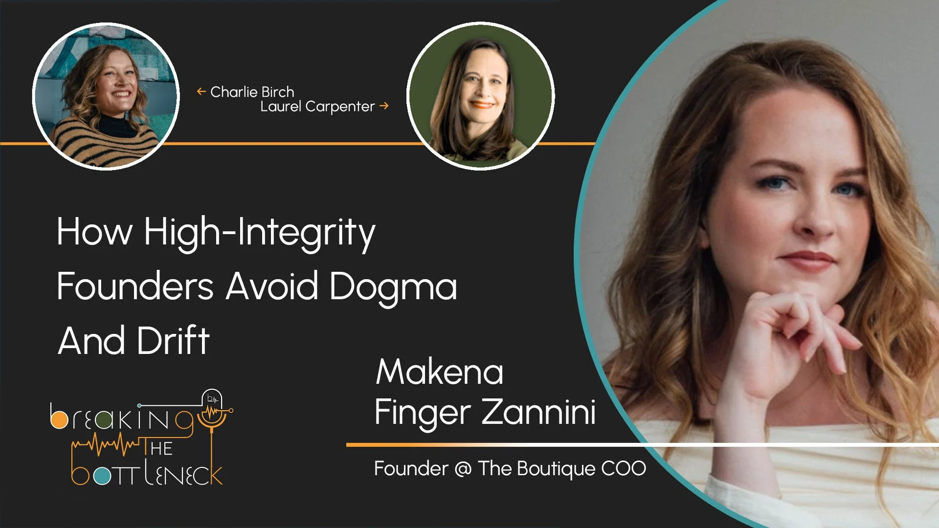 Episode 6: How High-Integrity Founders Avoid Dogma And Drift 