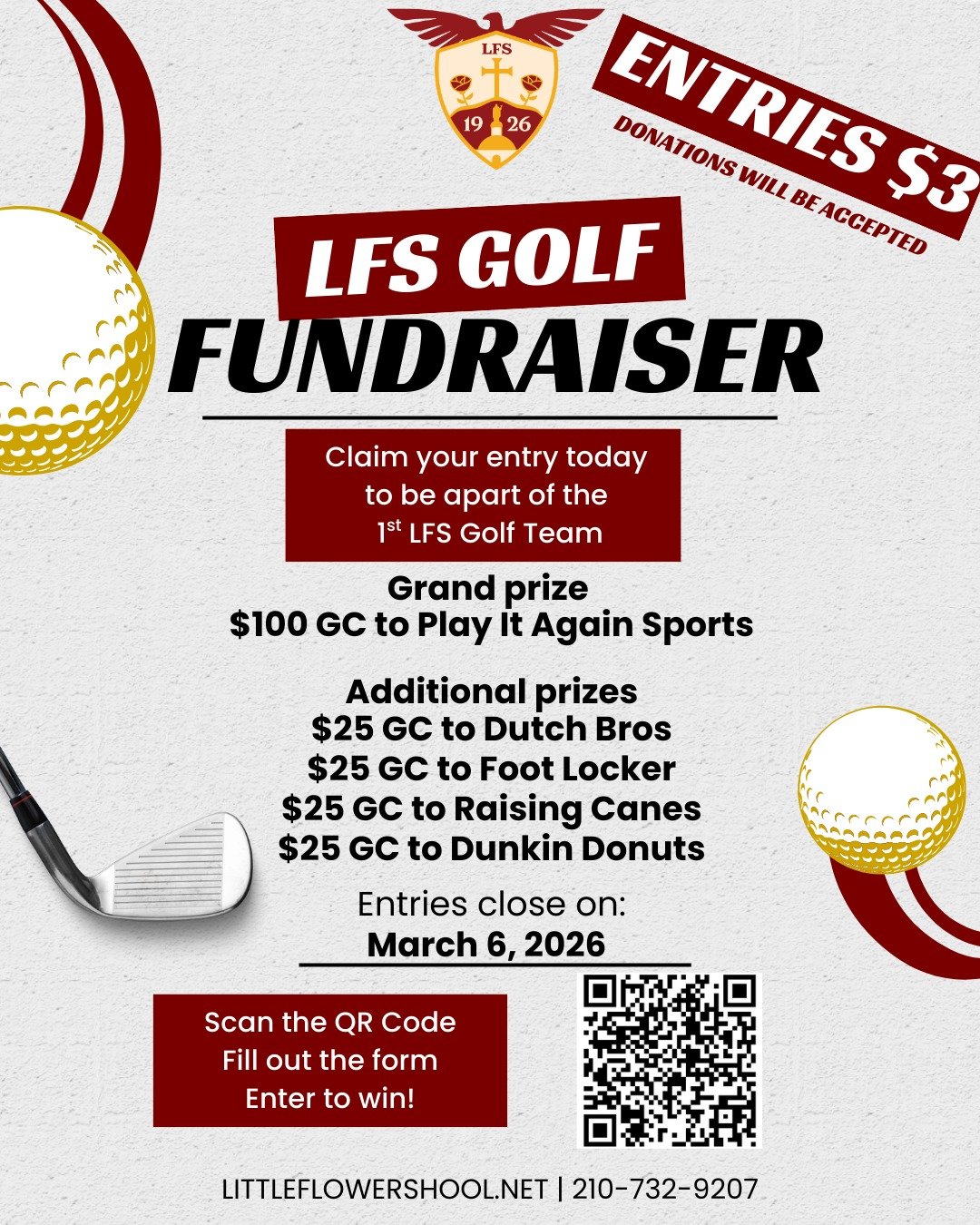 ⛳Support Little Flower's inaugural Golf Team!

Each dollar raised goes directly to greens fees, registration fees and instruction. Click the link or scan the QR Code to support our LFS Golf Fundraiser. Each entry  increases your chances of grabbing a