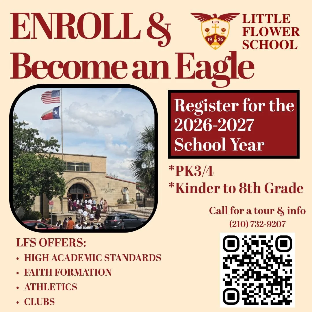 Registration for the 2026-2027 School Year is Now OPEN
Apply Today to Become a LFS Eagle 🦅

Click the Link to Enroll:
https://littleflowerschool.net/admissions