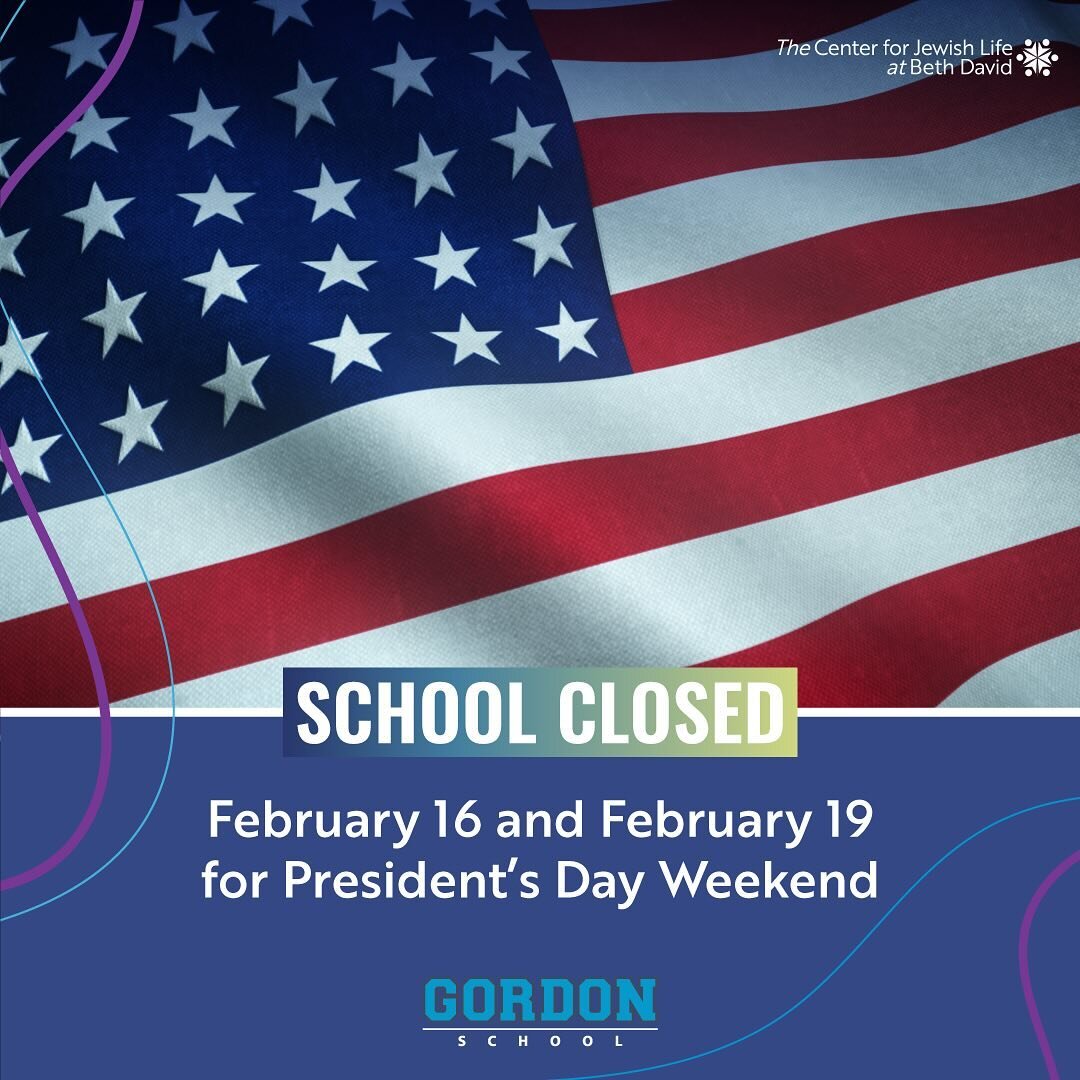 Just a friendly reminder that the Gordon School will be CLOSED this Friday, February 16th, and Monday, February 19th for President&rsquo;s Day. Please mark your calendars accordingly!