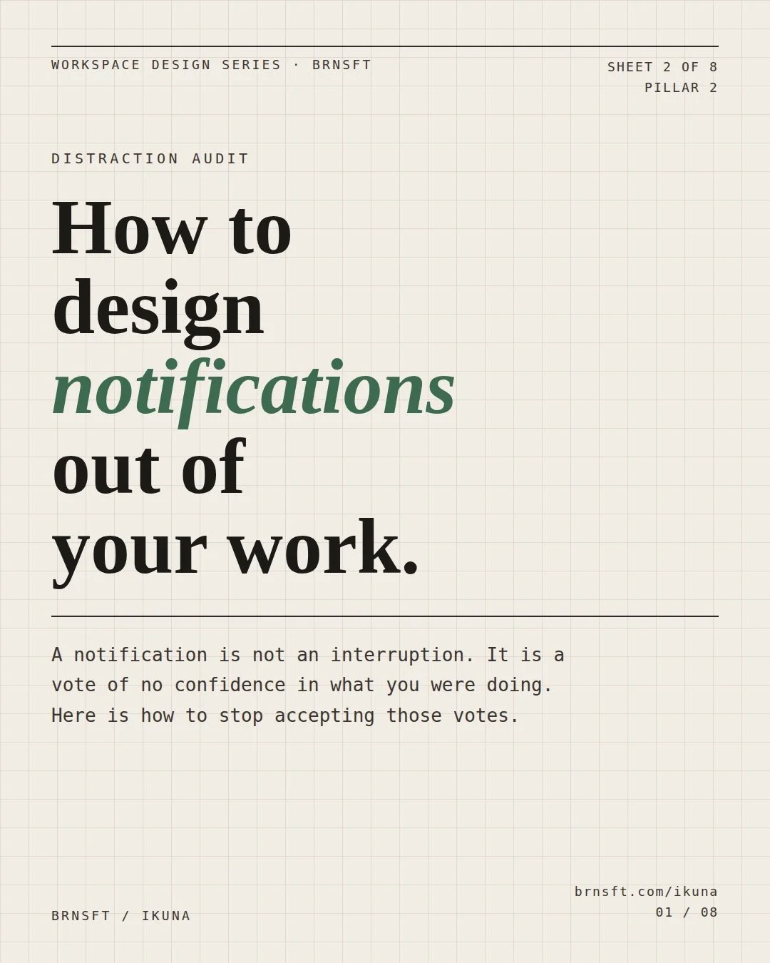 A notification is not an interruption. You gave it permission.

Every alert you receive was turned on by you at some point. The default is: everything gets through, all day, into every context. Designing focus means reversing that.

Three things that