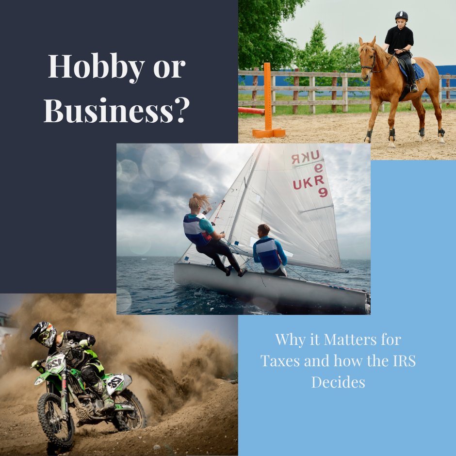 Is It a Hobby or a Business? Why It Matters for Your Taxes