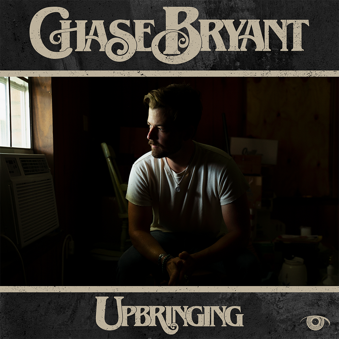 Upbringing - Chase Bryant