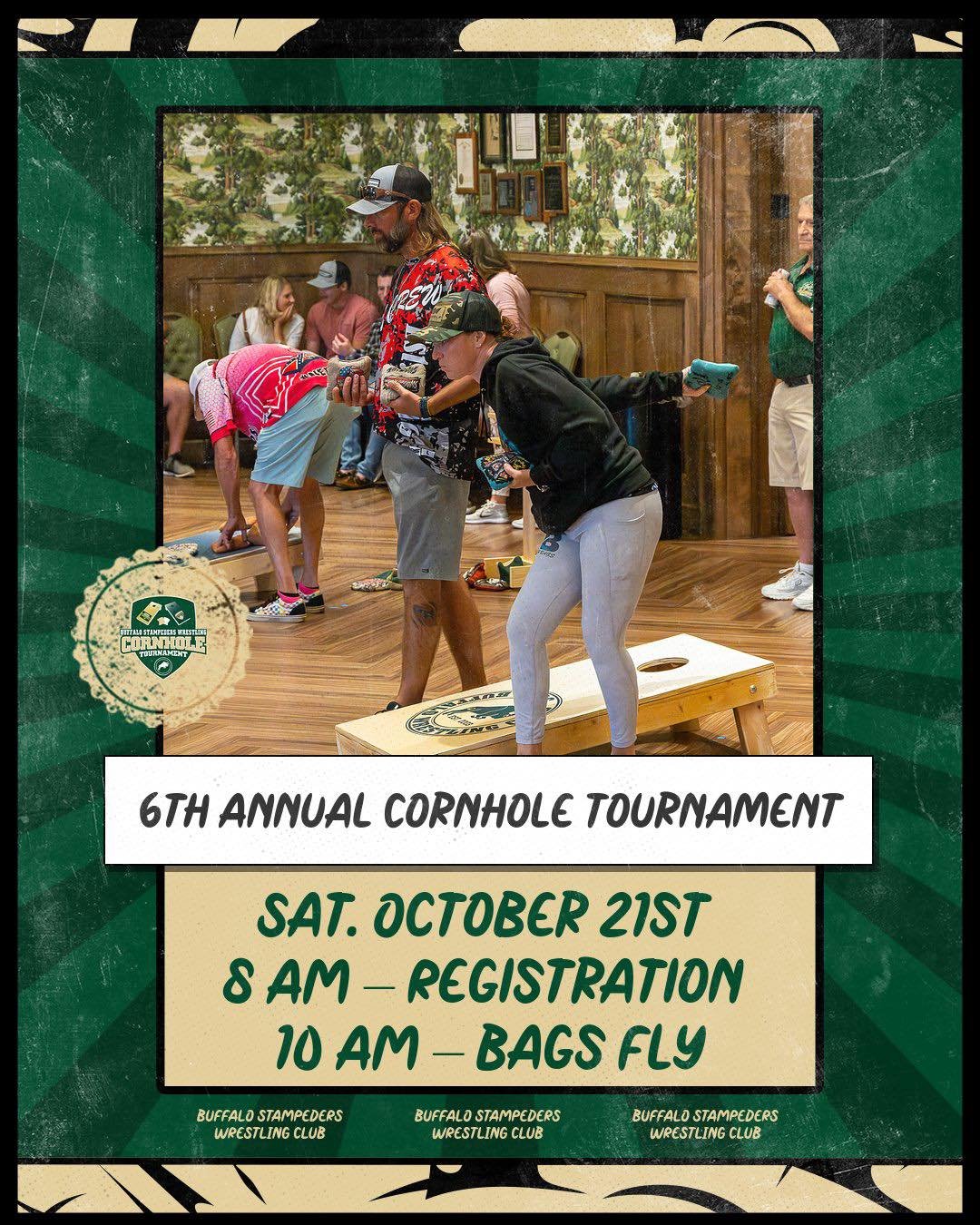 Announcing our 6th Annual Cornhole Tournament! Visit www.buffalostampeders.com/cornhole for more info!