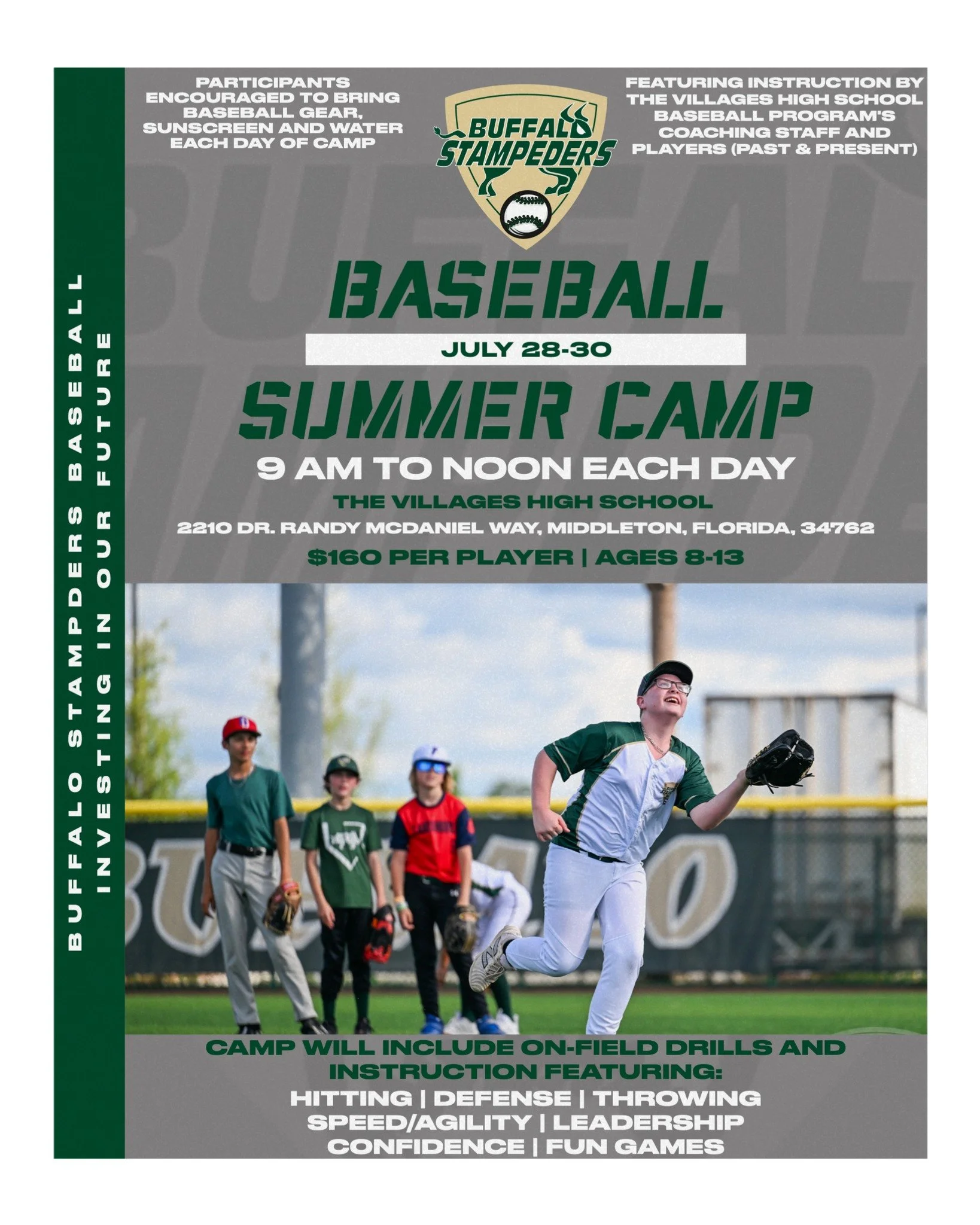 SPACE STILL AVAILABLE: Limited spots remain open for our 2026 Buffalo Stampeders Baseball Summer Camp, held July 28-30, at The Villages High School in Middleton. This three-day camp is open to all athletes, regardless of school or travel team, and wi