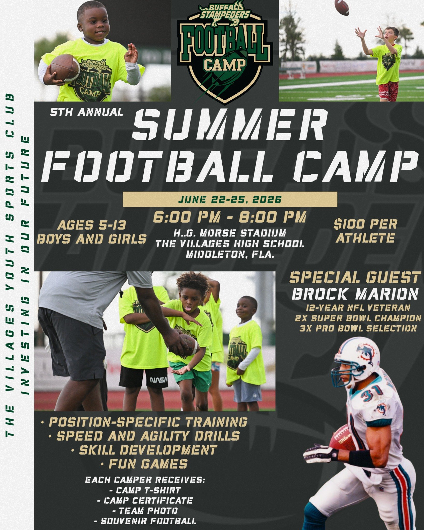 SPACE STILL AVAILABLE: A limited number of openings are still available for our 2026 Buffalo Stampeders Summer Football Camp, open to both boys and girls, ages 5-13, to be held June 22-25 at The Villages High School in Middleton. This camp is open to