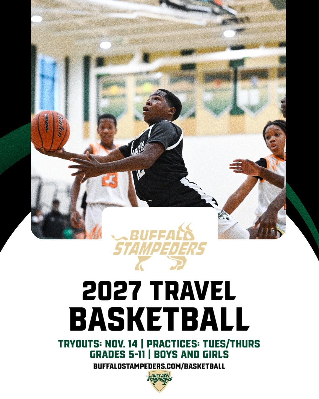 Become your best with the Buffalo Stampeders travel basketball program. Our competitive program tryouts take place Nov. 14 at The Villages Charter Middle School in Middleton. For more information, visit the BASKETBALL page on our website.