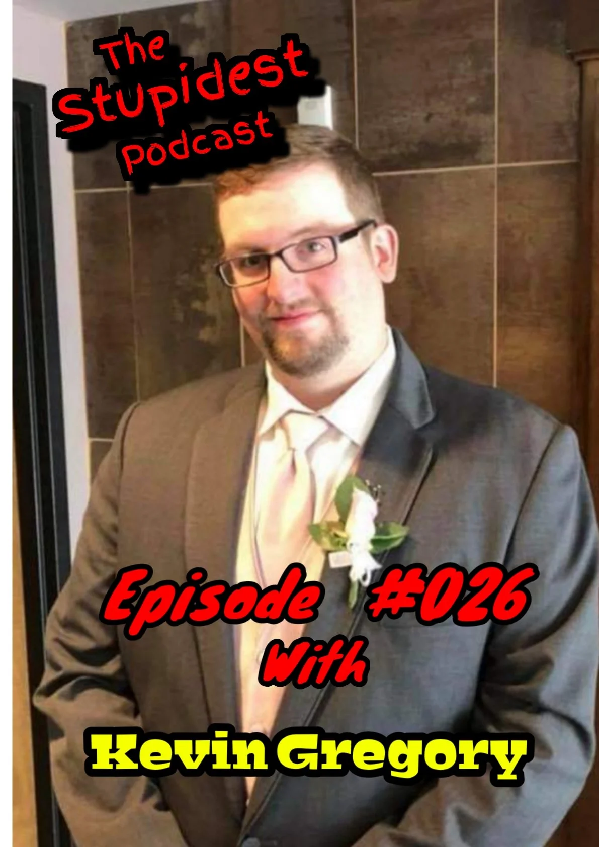 The Stupidest Podcast