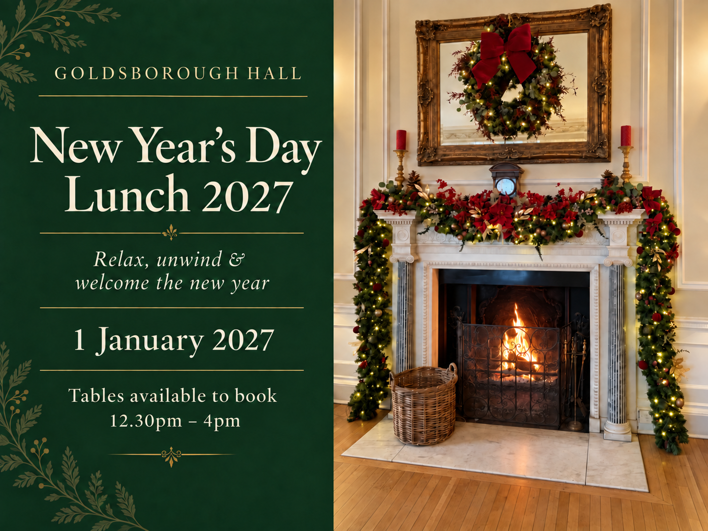 Image shows a lit fireplace with a christmas garland on the mantlepiece and a description of New Year's Day Lunch at Goldsborough Hall
