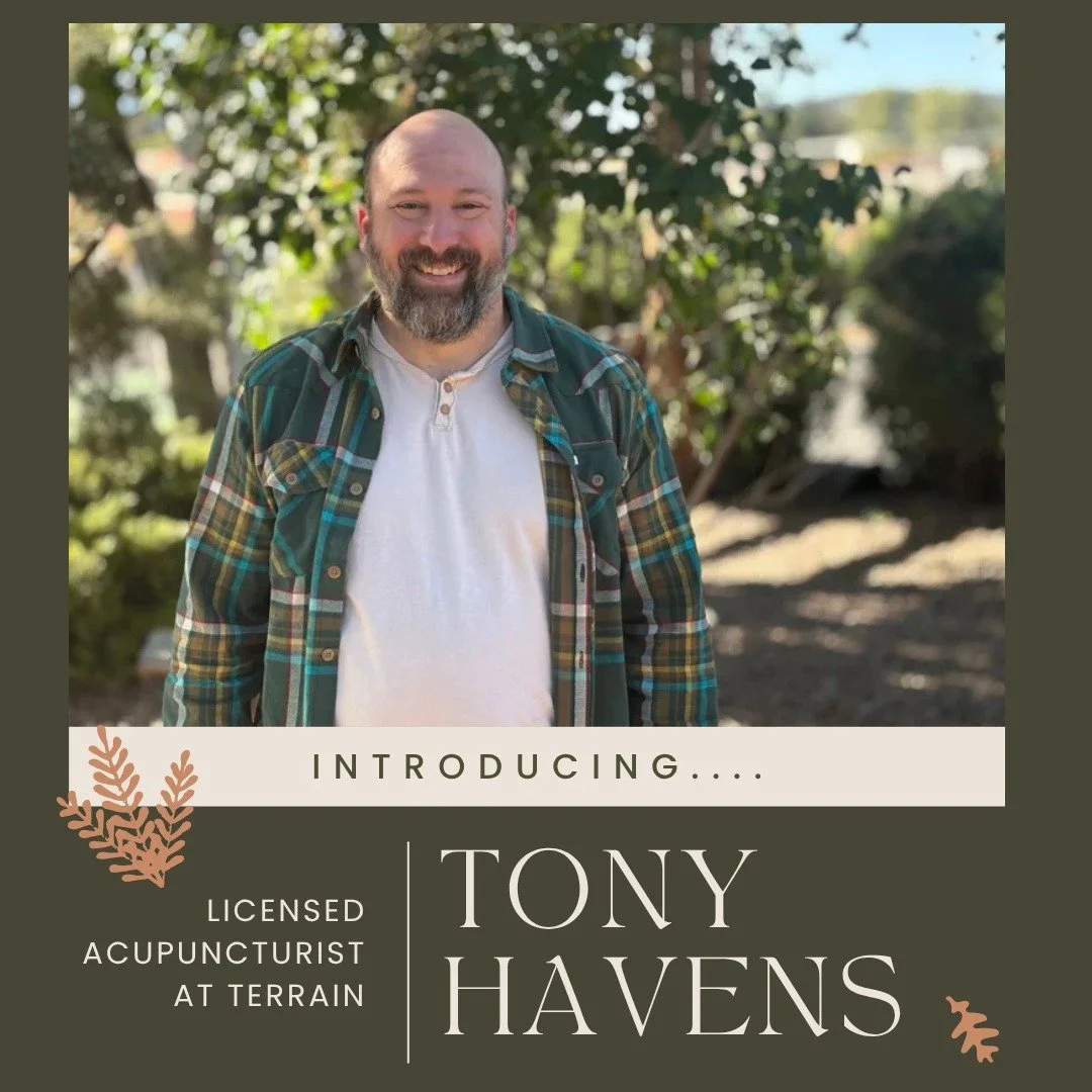 We are so excited to share that&nbsp;Tony Havens, Licensed Acupuncturist, has joined our team at Terrain Natural Medicine!

Tony brings a deeply compassionate and holistic approach to healing, rooted in his years of experience as both a massage thera