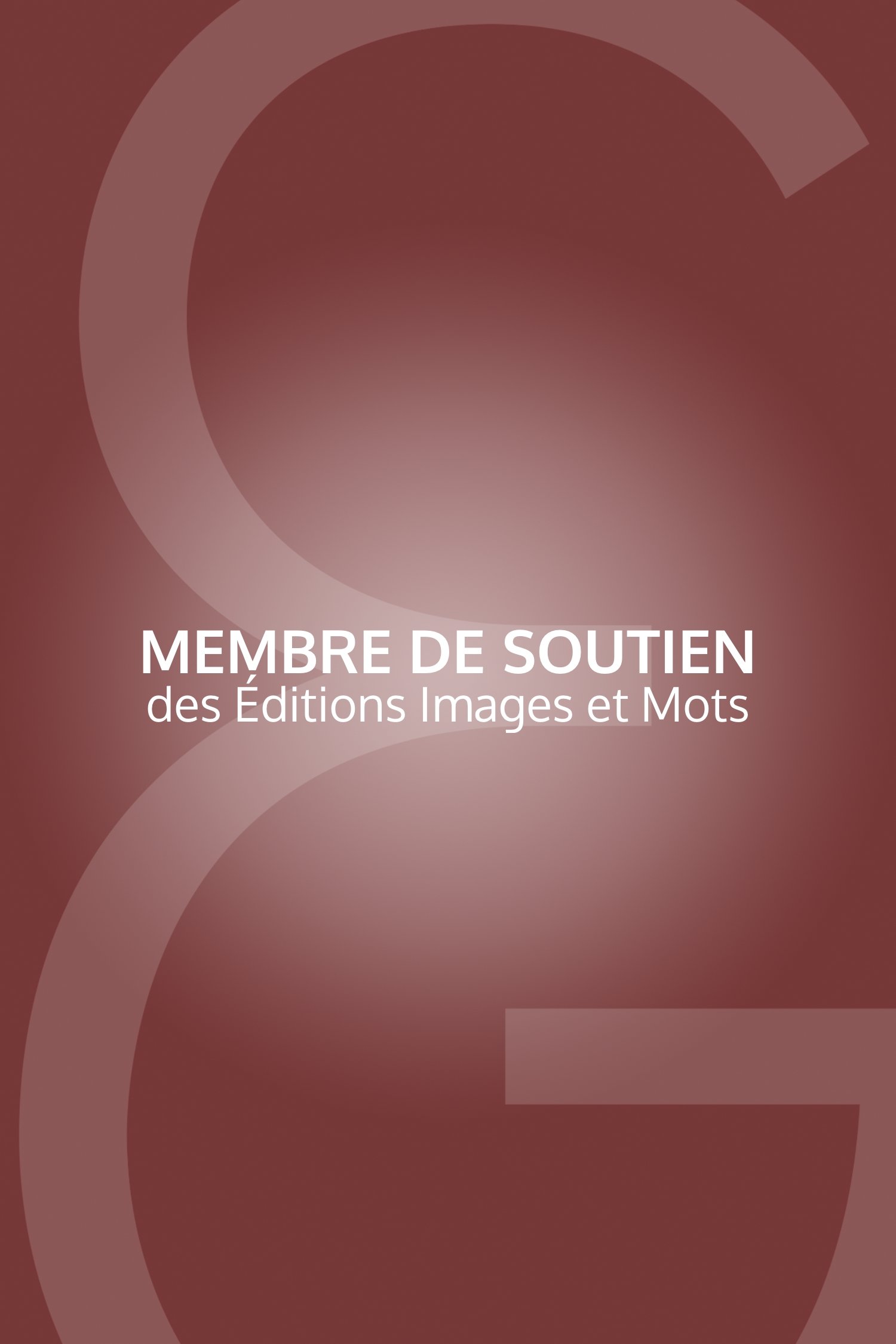 Membre de soutien I&M