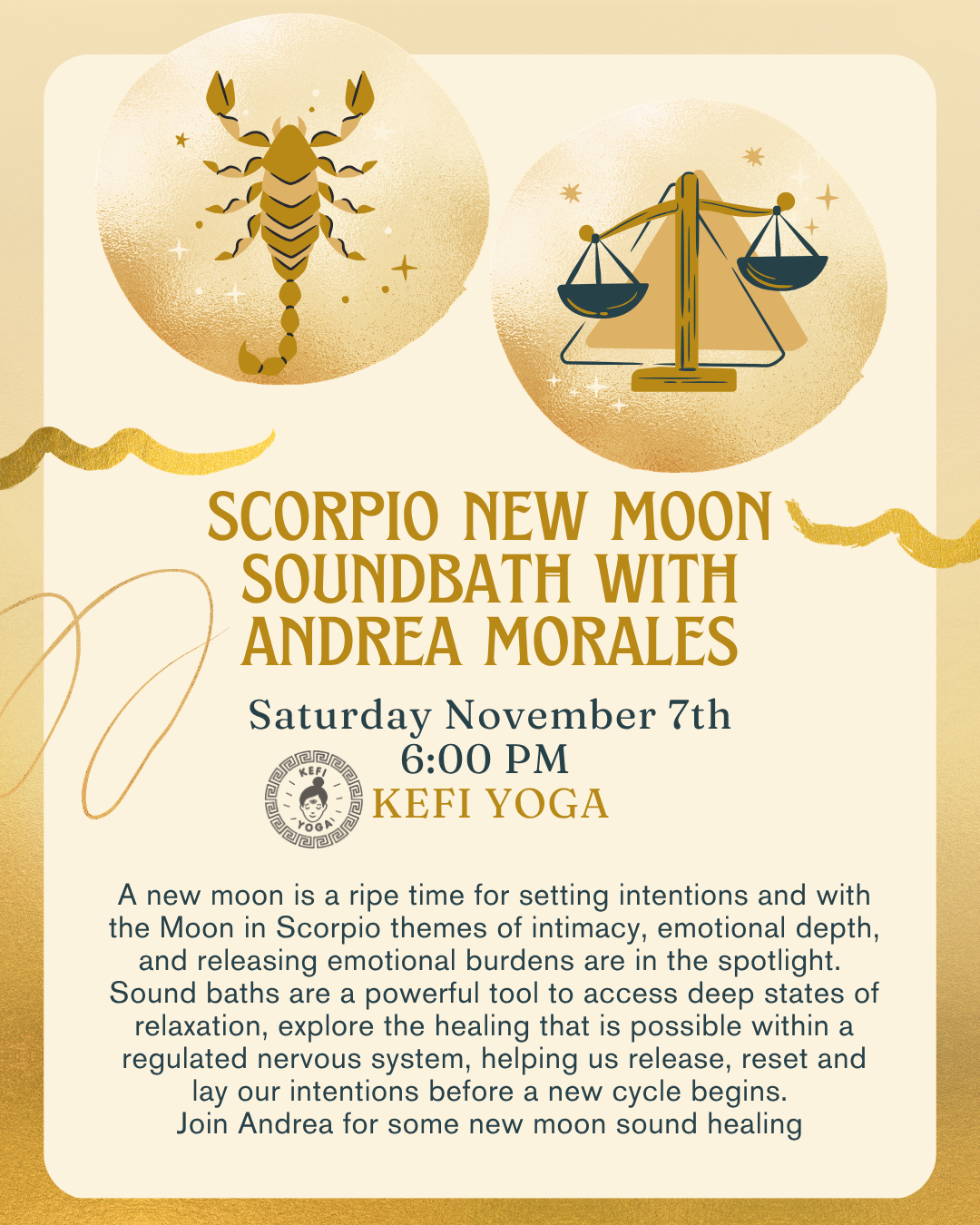 SCORPIO NEW MOON SOUNDBATH WITH ANDREA MORALES