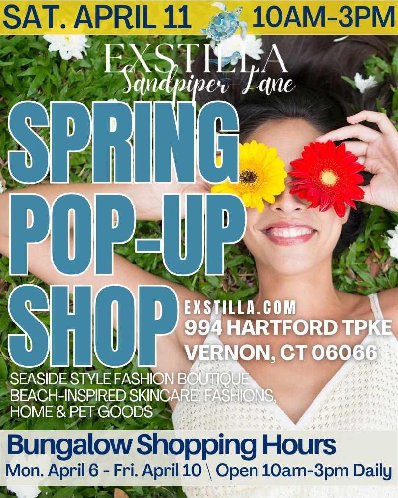 1 week to go 🌸 Seaside Style Spring Pop-Up Shop
A coastal-inspired shopping experience at Exstilla&rsquo;s Sandpiper Lane boutique 🌊

Saturday, April 11 | 10AM&ndash;3PM
📍 994 Hartford Turnpike, Vernon, CT
(next to Superior Energy &amp; Lachaim)

