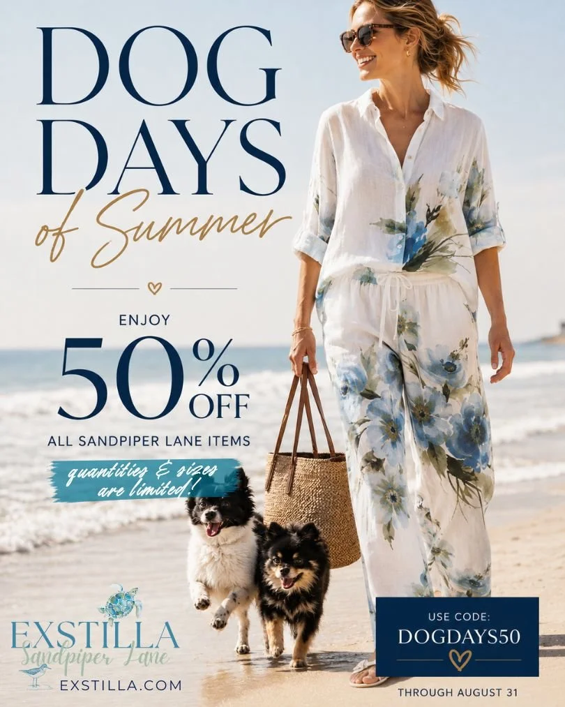 The Cutest Sale of the Summer 🐶 50% OFF Sandpiper Lane Coastal Styles

✨ Use code DOGDAYS50 at checkout through August 31.

Sniff out your favorites before they disappear! Quantities are limited, and many styles won't be restocked. 🐾 

🌊 Exstilla.