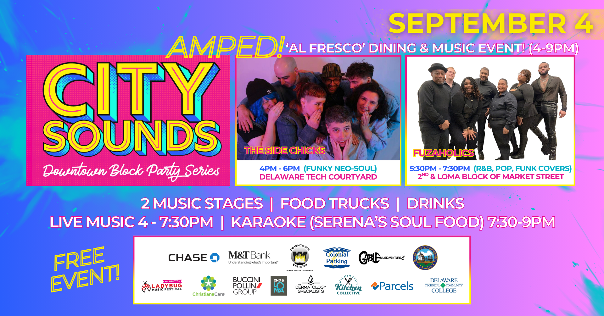 City Sounds Downtown Block Party Series: The Side Chicks / Fuzaholics