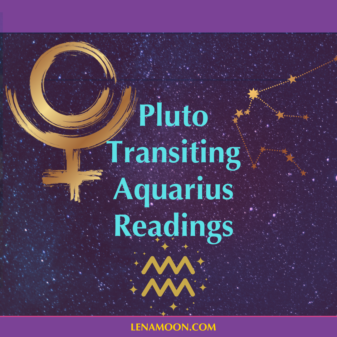 Pluto Transiting Aquarius Reading