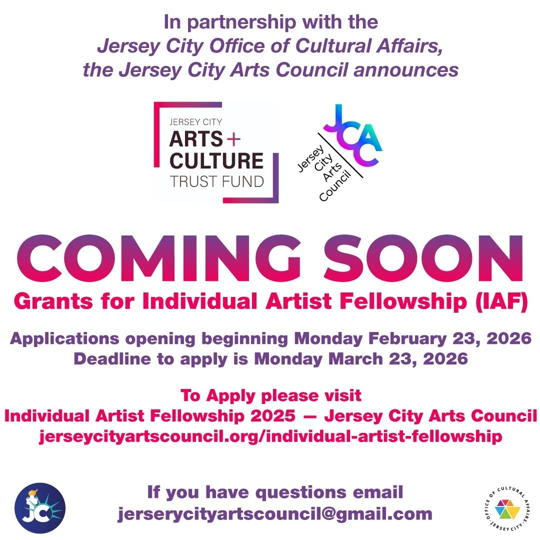 In partnership with the Jersey City Office of Cultural Affairs, Jersey City Arts Council is pleased to share that applications for the Individual Artist Fellowship (IAF) will open on February 23, 2026. This adjusted timeline allows us to better suppo