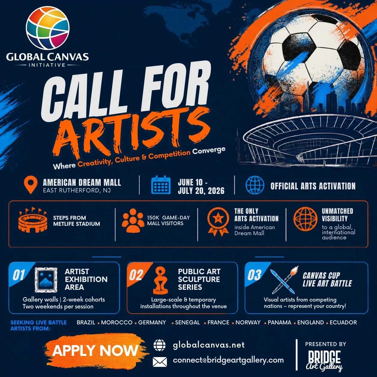 CALL FOR ARTISTS | Global Canvas Initiative June 10 &ndash; July 20, 2026 | American Dream Mall, NJ

Be part of the ONLY arts activation inside the American Dream Mall during the 2026 World Cup, with 150K+ projected game-day visitors.