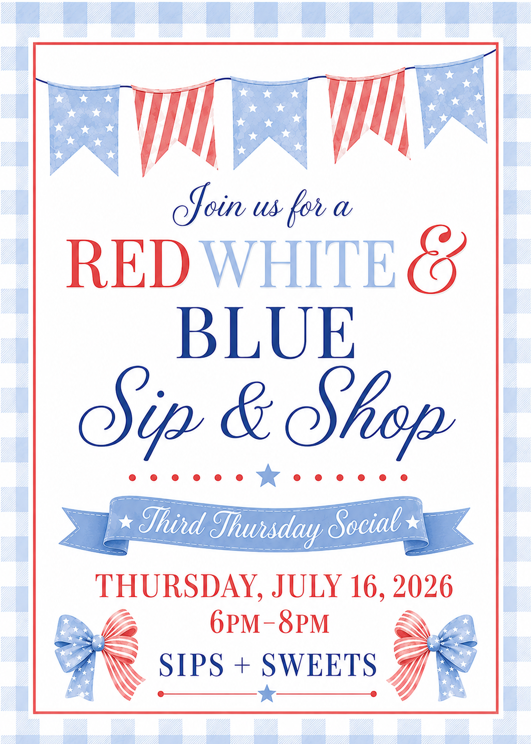 July Sip &amp; Shop