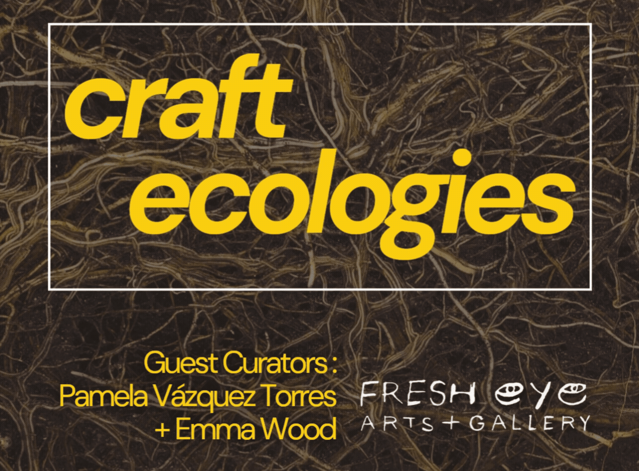 Craft Ecologies