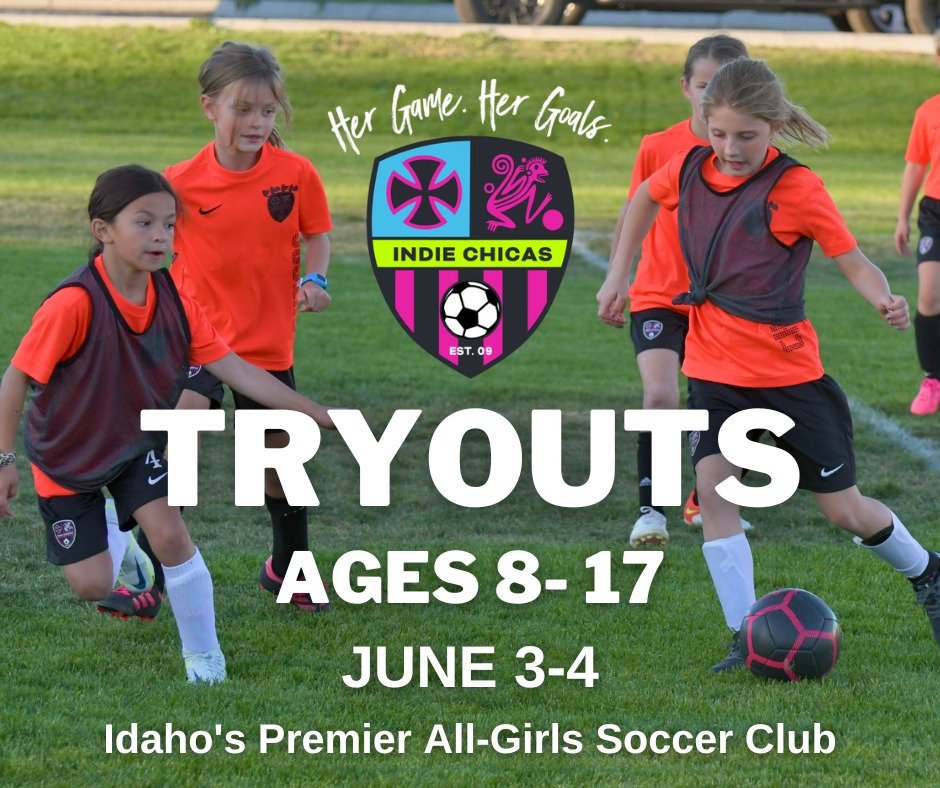 Tryout registration is open for the Indie Chicas, ages 8-17.
Join Idaho's Premier All-Girls Soccer Club. Our program is uniquely designed to empower and train girls and young women. 
* Register at indiechicas.org/tryouts *
Her game. Her goals.