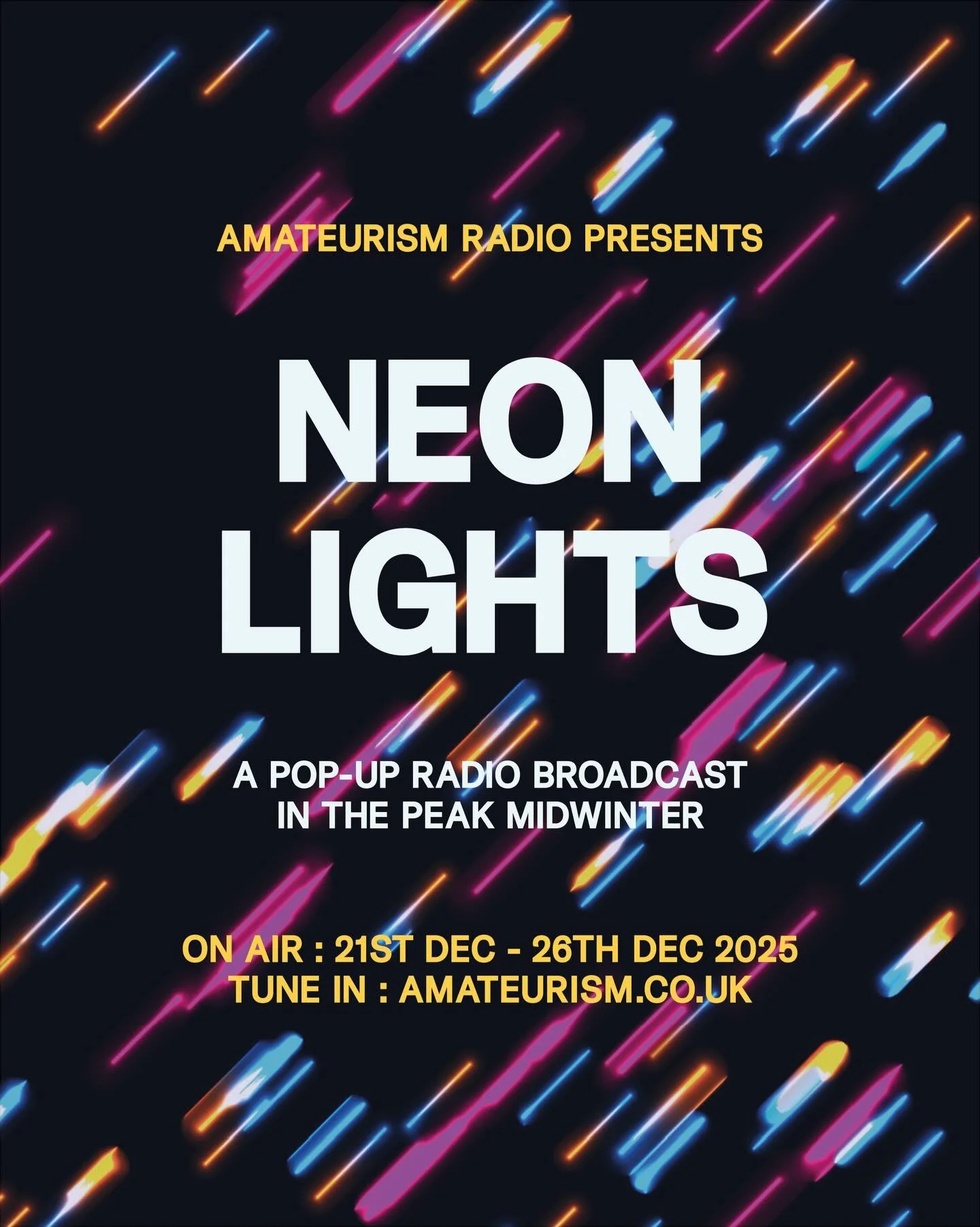 Seasons greetings to ONE AND ALL 🌟

It is with great joy to confirm that @amateurismradio will be back ON AIR over the holiday season this year, presenting our latest pop-up broadcast: NEON LIGHTS

We will be commencing on Sunday 21st December for a