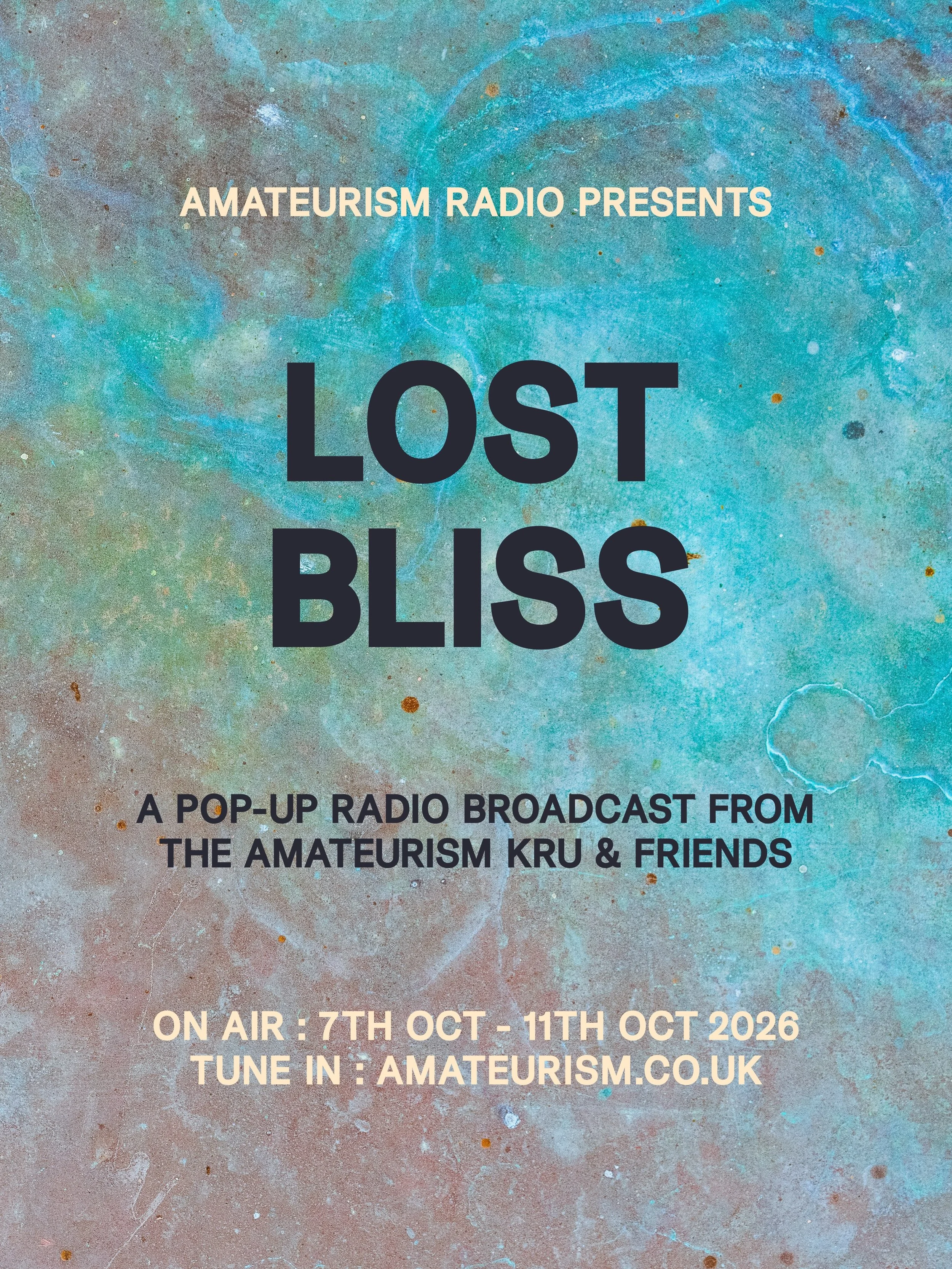 ⚡️AUTUMNISM⚡️

@amateurismradio will be back ON AIR for a 5-day broadcast special entitled :: LOST BLISS ::

Running continuously from :: 8AM WED 7th OCT through till 10PM SUN 11TH OCT (BST) :: with 48 brand-new shows and mixes from an incredible KRU
