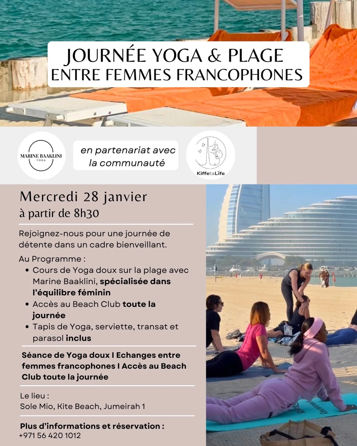 Envie d&rsquo;une journ&eacute;e de d&eacute;tente au soleil et en bonne compagnie ? 

Rejoignez-nous le mercredi 28 janvier &agrave; partir de 8h30 pour une journ&eacute;e Yoga &amp; Plage. 

Nous commencerons par une s&eacute;ance de Yoga doux, gui