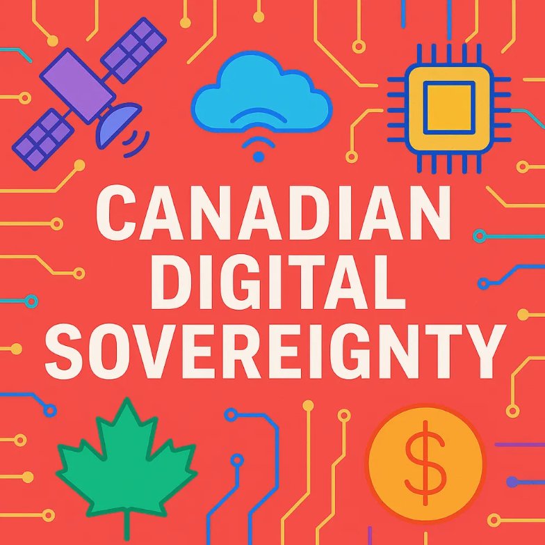 Dec 2, 2025 | Canada’s Digital Sovereignty: From Buzzword to Blueprint