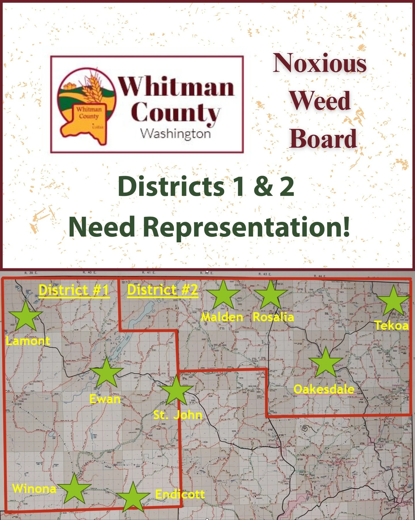 WHITMAN COUNTY NOXIOUS WEED BOARD POSITIONS OPEN

The Whitman County Noxious Weed Control Board needs your help!

There are currently 2 weed board positions open, and we need community members to step up
to the task.

Do you care about your local env