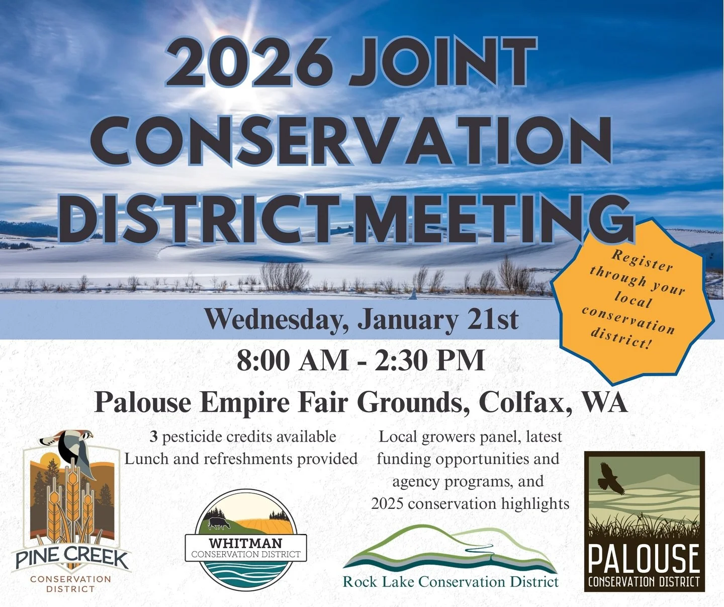 JOINT CONSERVATION DISTRICT MEETING

Join the four Whitman County Conservation Districts for a day of learning, collaboration, and community building on Wednesday, January 21st!

The Joint Conservation District Meeting will include a complimentary ho