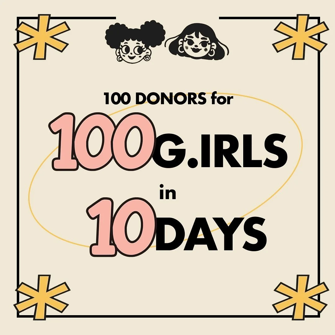 🚨 It&rsquo;s time. 100 G.IRLS in 10 Days 🚨
From serving 12 girls in our first year to up to 70 today &mdash; we&rsquo;re now aiming to support 100 girls this fall through our weekly cohort program. With your help, each girl will have access to ment