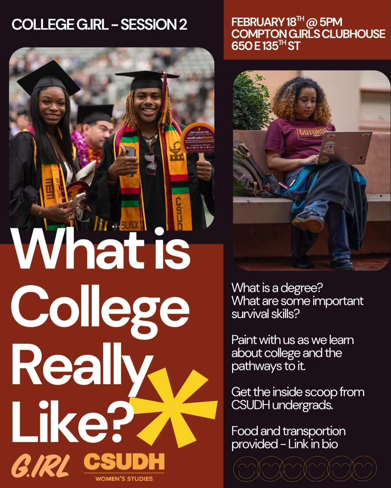 👩🏿&zwj;🎓📚

Thinking about College? Well, let us help you learn a little bit more about what&rsquo;s going on.

This Wednesday, February 18th, at 5 PM, we will have our second session of our &ldquo;College G.IRL&rdquo; Series.

This session will b